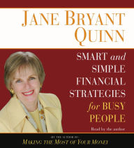 Smart and Simple Financial Strategies for Busy People (Abridged)