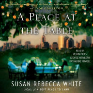 A Place at the Table: A Novel