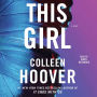 This Girl: A Novel