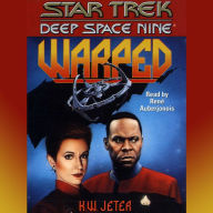 Star Trek: Deep Space Nine: Warped (Abridged)