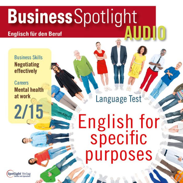 Business-Englisch lernen Audio - Effektiv verhandeln: Business Spotlight Audio 2/2015 - Negotiating effectively