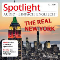 Englisch lernen Audio - Das echte New York: Spotlight Audio 10/14 - The real New York