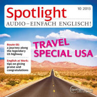 Englisch lernen Audio - Reise in die USA: Spotlight Audio 10/13 - Travel Special USA