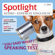 Englisch lernen Audio - Mündliches Englisch: Spotlight Audio 02/15 - Speaking Test