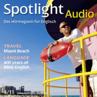 Englisch lernen Audio - Miami: Spotlight Audio 04/2011 - Miami