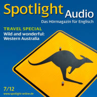 Englisch lernen Audio - Westaustralien: Spotlight Audio 7/12 - Western Australia