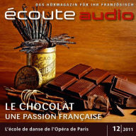 Französisch lernen Audio - Französische Schokolade: Écoute audio 12/11 - Schokolade à la française