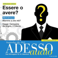 Italienisch lernen Audio - Haben oder sein?: ADESSO audio 9/11 - Verbi ausiliari: essere o avere?