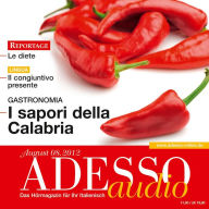 Italienisch lernen Audio - Die Küche Kalabriens: ADESSO audio 8/12 - I sapori della Calabria