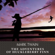 The Adventures of Huckleberry Finn