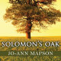 Solomon's Oak: A Novel