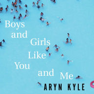 Boys and Girls Like You and Me: Stories