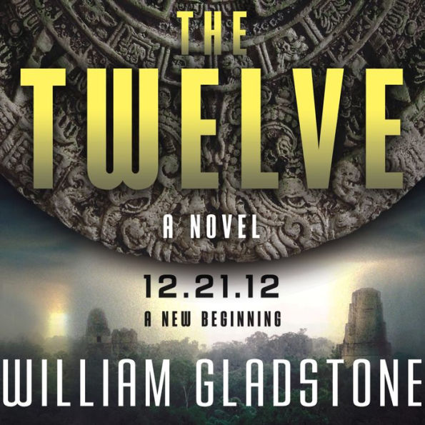 The Twelve: A Novel