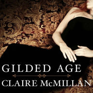 Gilded Age: A Novel