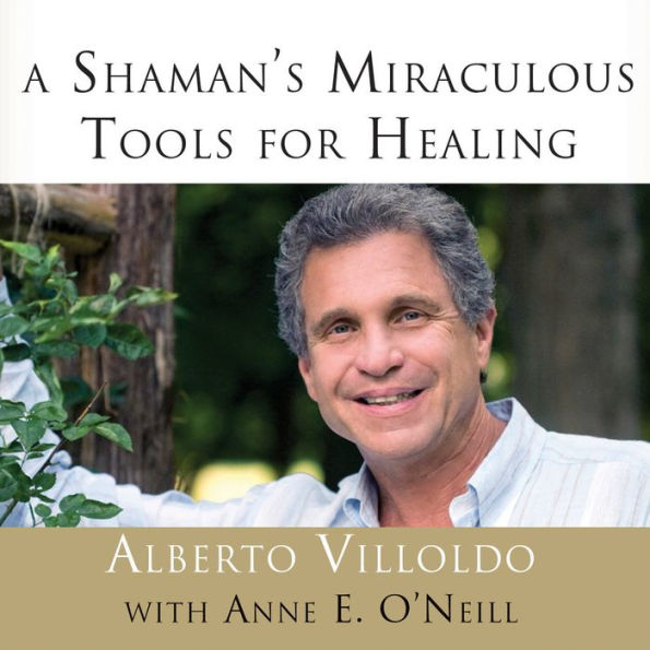 A Shaman's Miraculous Tools for Healing