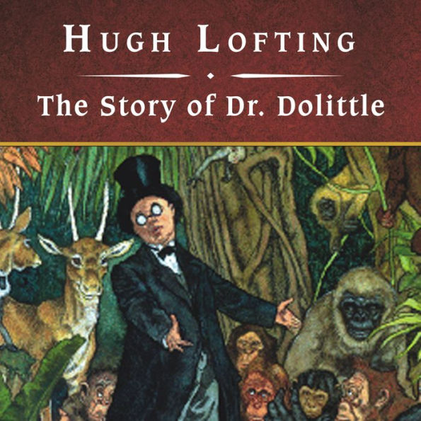 The Story of Dr. Dolittle