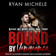 Bound by Vengeance