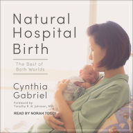 Natural Hospital Birth: The Best of Both Worlds