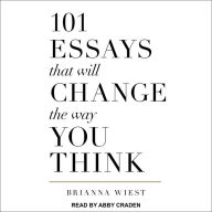 101 Essays That Will Change The Way You Think