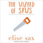 The Wizard of Saws: book three of the matchmaker mysteries series