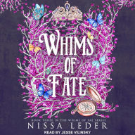 Whims of Fate: Book Three In The Whims of Fae Series