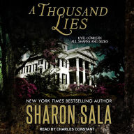 A Thousand Lies: Evil Comes In All Shapes And Sizes