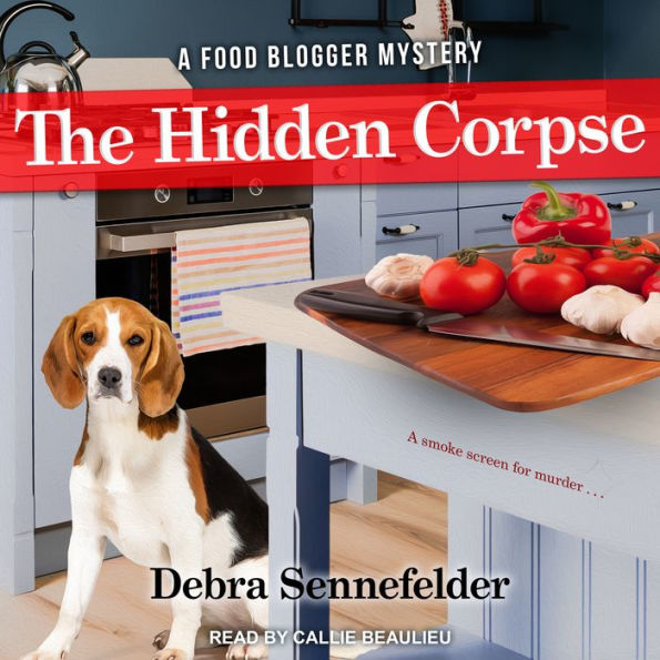 The Hidden Corpse: A Food Blogger Mystery, A smoke screen for murder...