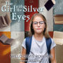 The Girl with the Silver Eyes