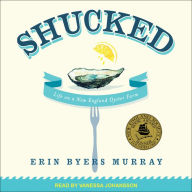 Shucked: Life on a New England Oyster Farm