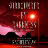 Surrounded by Darkness: A Windy Ridge Legal Thriller