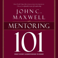 Mentoring 101: What Every Leader Needs to Know