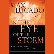 In the Eye of the Storm: Jesus Knows How You Feel