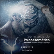 Seminários de Psicossomática