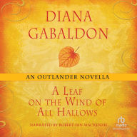 A Leaf on the Wind of All Hallows : An Outlander Novella