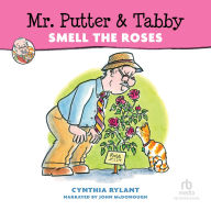 Mr. Putter and Tabby Smell the Roses