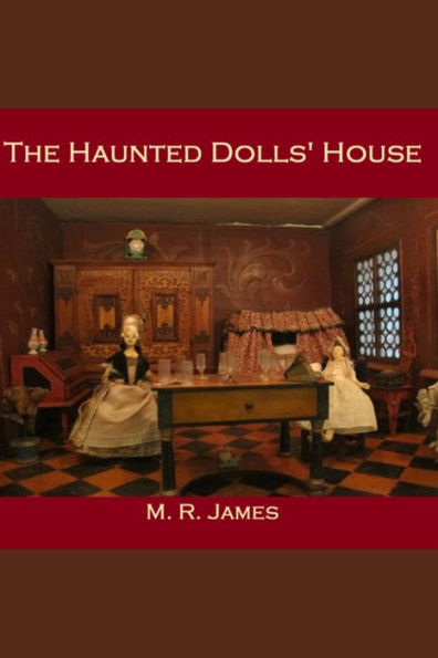 The Haunted Dolls' House