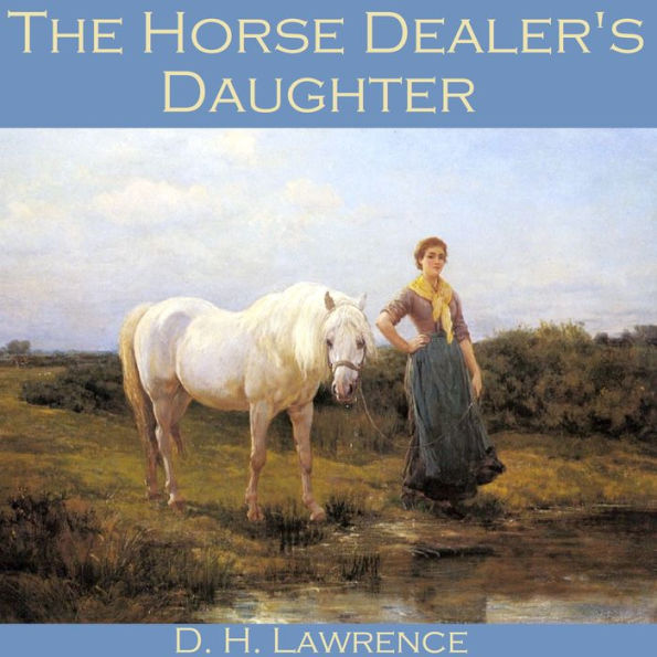 The Horse Dealer's Daughter