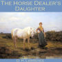 The Horse Dealer's Daughter