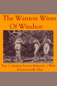 The Wanton Wives of Windsor: Healing Parson Bideford's Wife