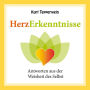 Herzerkenntnisse: Antworten aus der Weisheit des Selbst