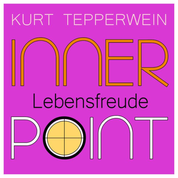 Inner Point - Lebensfreude