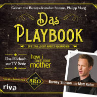 Das Playbook: Spielend leicht Mädels klarmachen (Abridged)