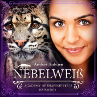 Nebelweiß, Episode 4 - Fantasy-Serie: Academy of Shapeshifters