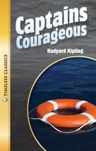 Captains Courageous: Timeless Classics (Abridged)