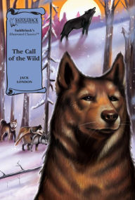 Call of the Wild, The (A Graphic Novel Audio): Illustrated Classics