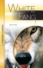 White Fang: Timeless Classics (Abridged)