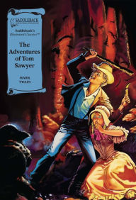 Adventures of Tom Sawyer, The (A Graphic Novel Audio): Illustrated Classics
