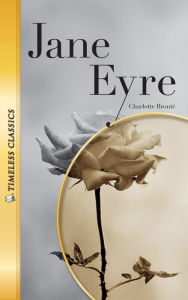 Jane Eyre: Timeless Classics (Abridged)