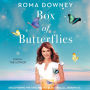 Box of Butterflies: Discovering the Unexpected Blessings All Around Us