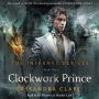 Clockwork Prince: The Infernal Devices, Book Two